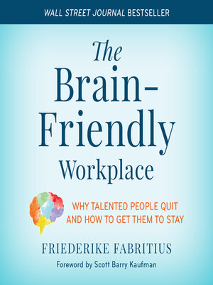 cover image of The Brain-Friendly Workplace
